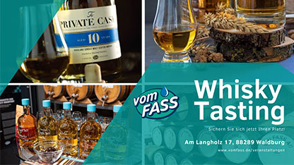 Whisky Tasting vomFASS Waldburg